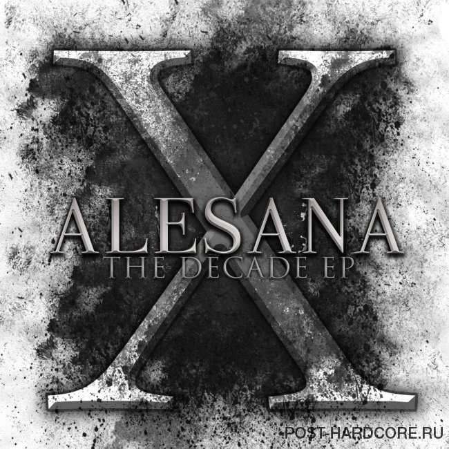 Alesana - The Decade [EP] (2014)