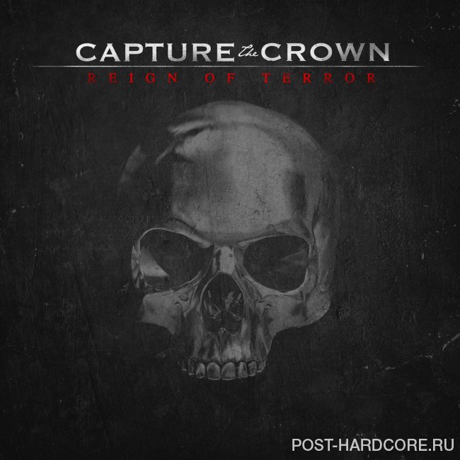 Capture the Crown - Reign of Terror (2014)