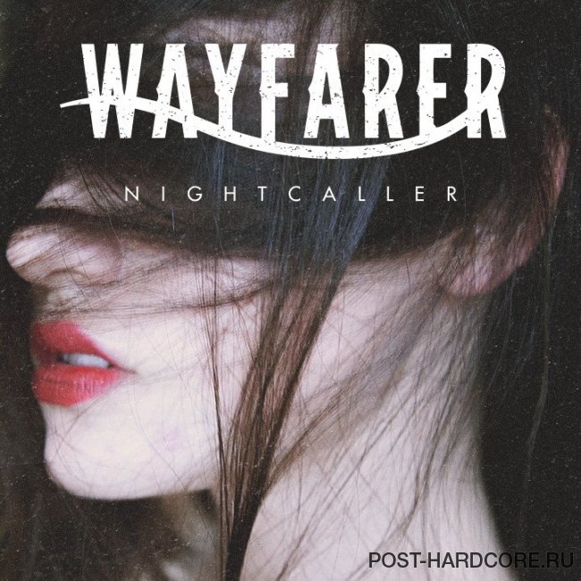 Wayfarer - Nightcaller [single] (2014)