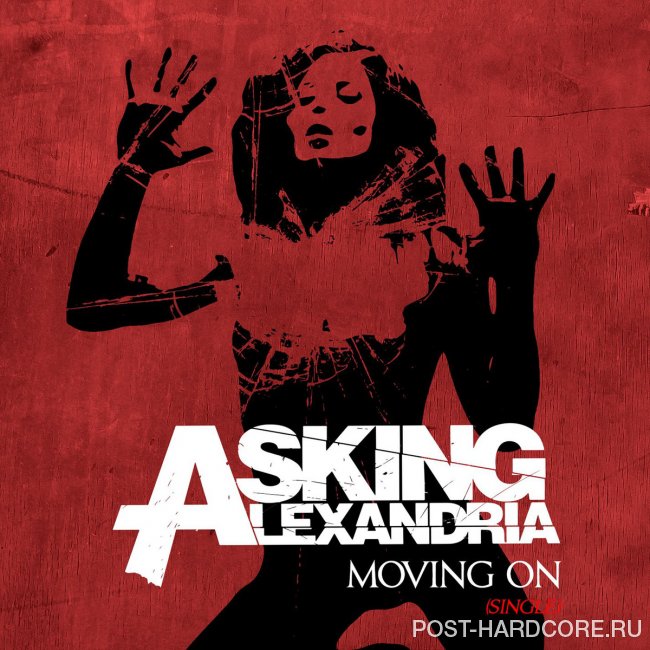 Asking Alexandria - Moving On (Acoustic) [single] (2014)