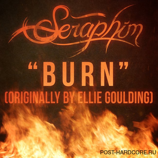 Seraphim - Burn [single] (2014)