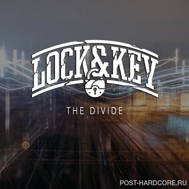 Lock & Key - The Divide [EP] (2014)
