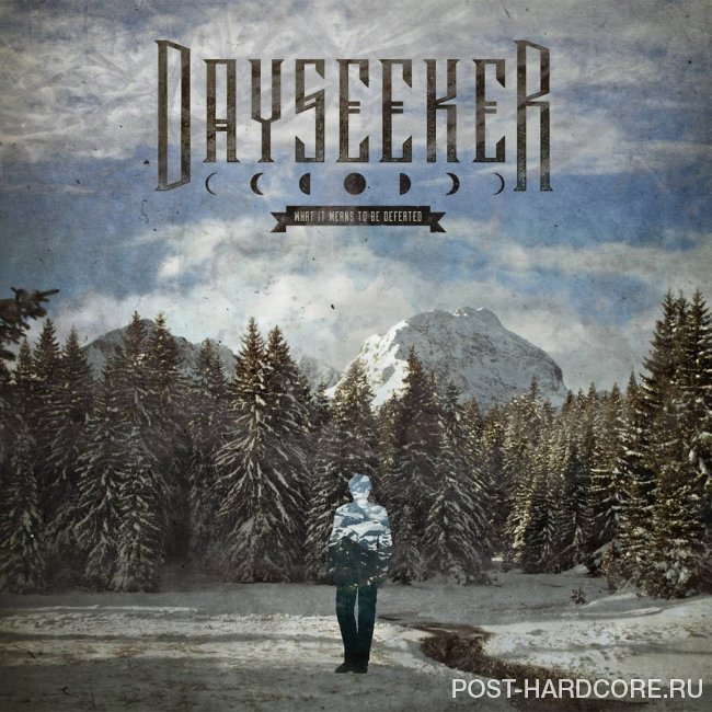 Dayseeker - What It Means to Be Defeated (Deluxe Edition) (2014)
