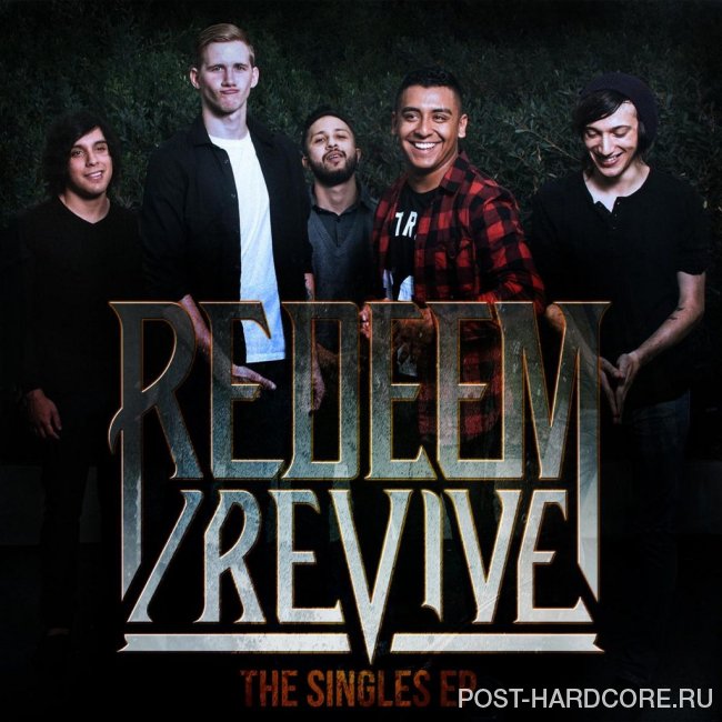 Redeem/Revive - The Singles [EP] (2014)