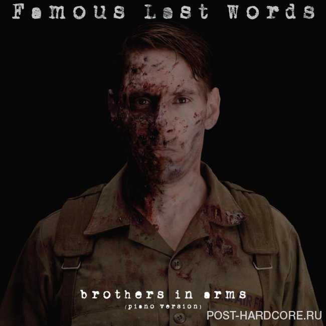 Famous Last Words - Brothers in Arms [single] (2014)