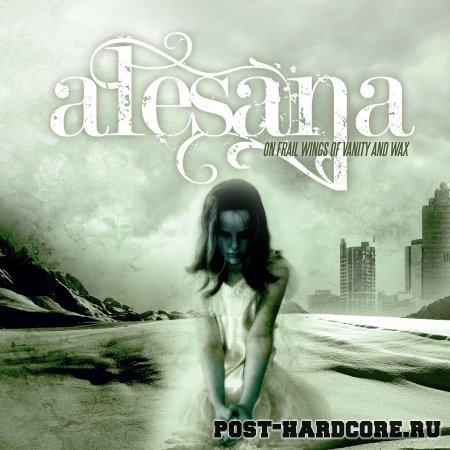Alesana - On Frail Wings of Vanity and Wax (2007)