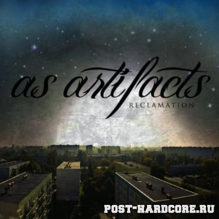 As Artifacts - Reclamation [EP] (2011)