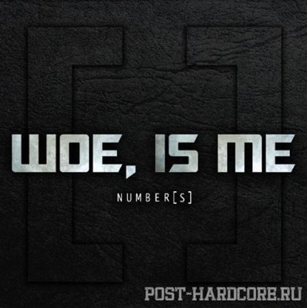 Woe, Is Me - Number[s] (Deluxe Edition) (2012)