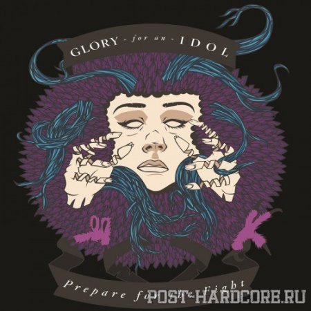 Glory For An Idol - Prepare For The Fight [EP] (2012)