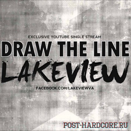 Lakeview - Draw The Line [single] (2013)