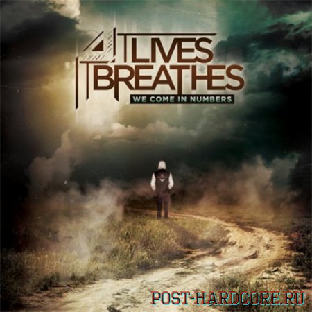 It Lives, It Breathes - We Come In Numbers [EP] (2013)