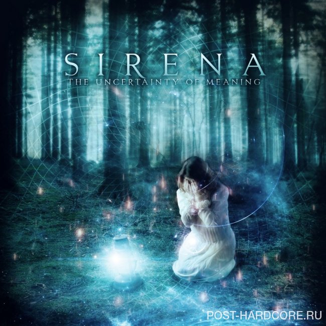 Sirena - The Uncertainty of Meaning (2013)