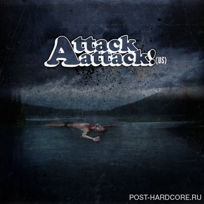 Attack Attack! - Attack Attack! (2010)