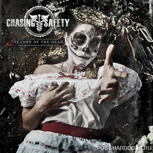 Chasing Safety - Season of the Dead (2014)