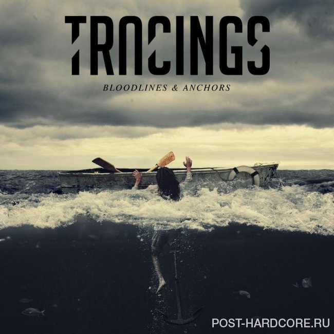 Tracings - Bloodlines & Anchors [EP] (2015)