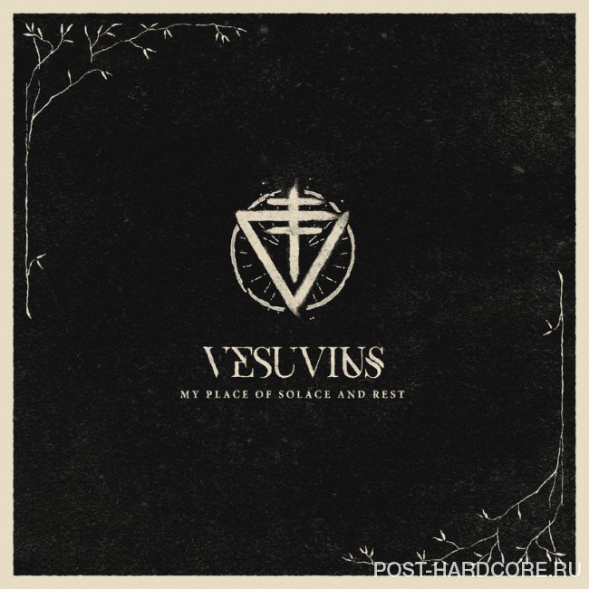 Vesuvius - My Place of Solace And Rest (2016)