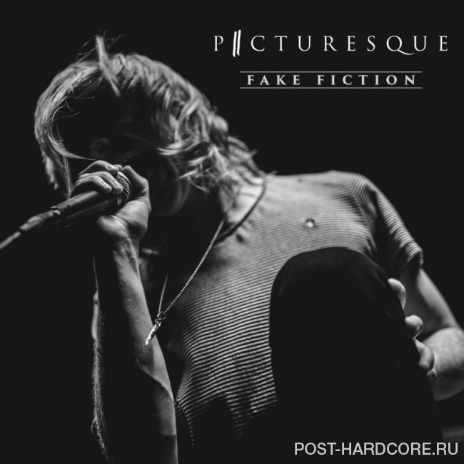 Picturesque - Fake Fiction [single] (2016)