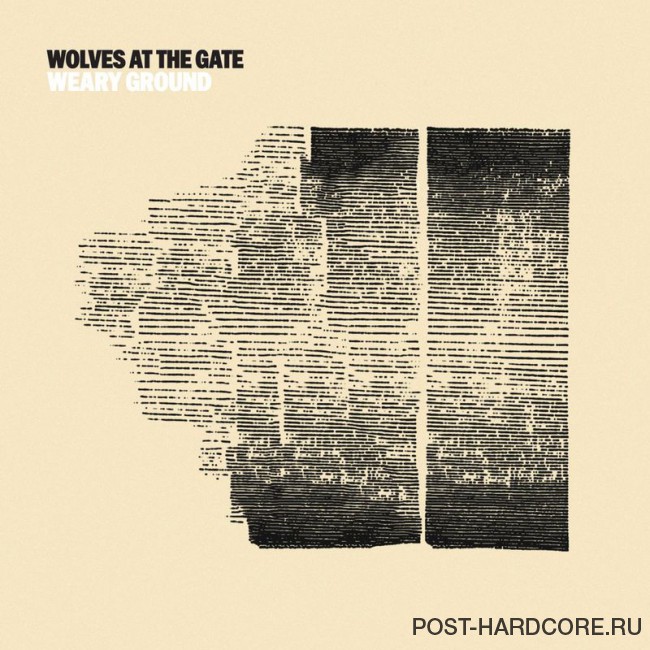 Wolves At The Gate - Weary Ground [single] (2016)