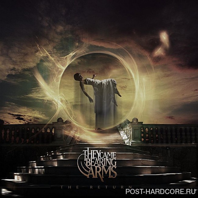 They Came Bearing Arms - The Return [EP] (2012)