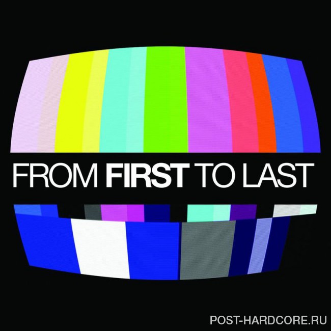 From First To Last - From First To Last (2008)