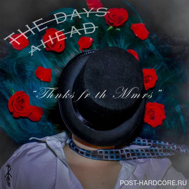 The Days Ahead - Thnks Fr Th Mmrs [single] (2018)