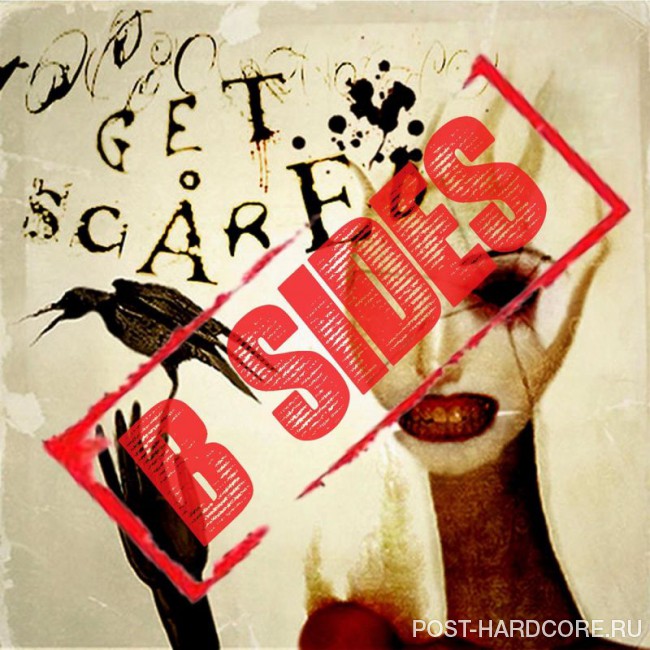 Get Scared - Cheap Tricks and Theatrics B-sides [EP] (2011)