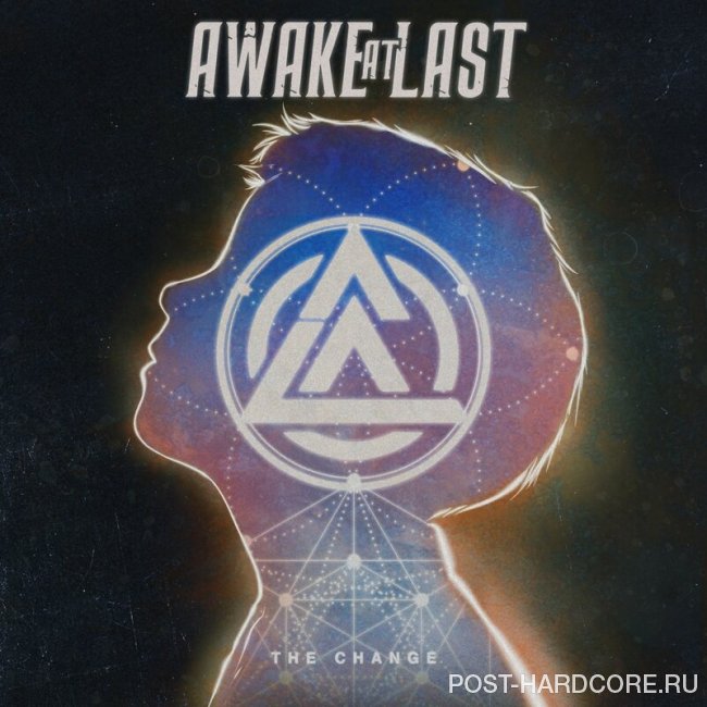 Awake at Last - The Change (2019)