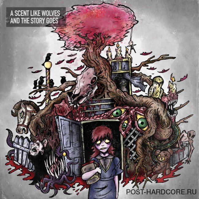 A Scent Like Wolves - And the Story Goes (Re-Issue) (2019)