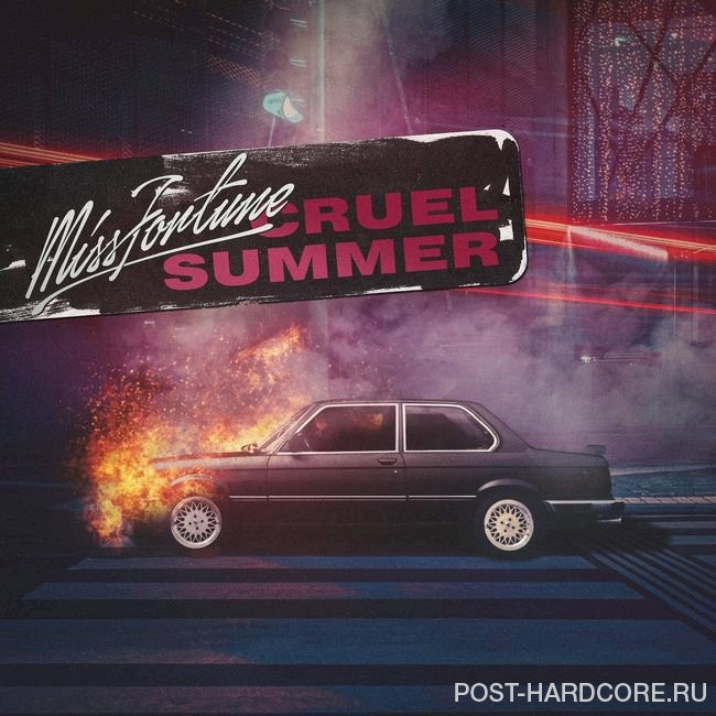 Miss Fortune - Cruel Summer [EP] (2020)