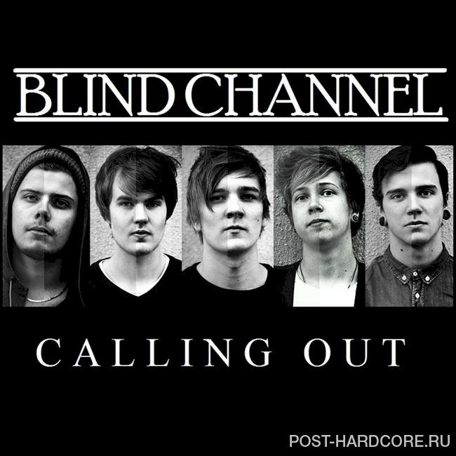 Blind Channel - Calling Out [single] (2014)