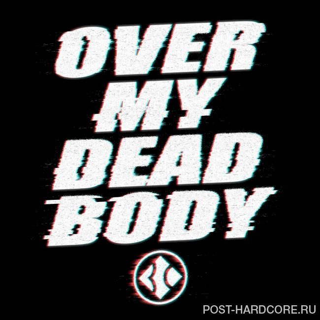 Blind Channel - Over My Dead Body [single] (2018)