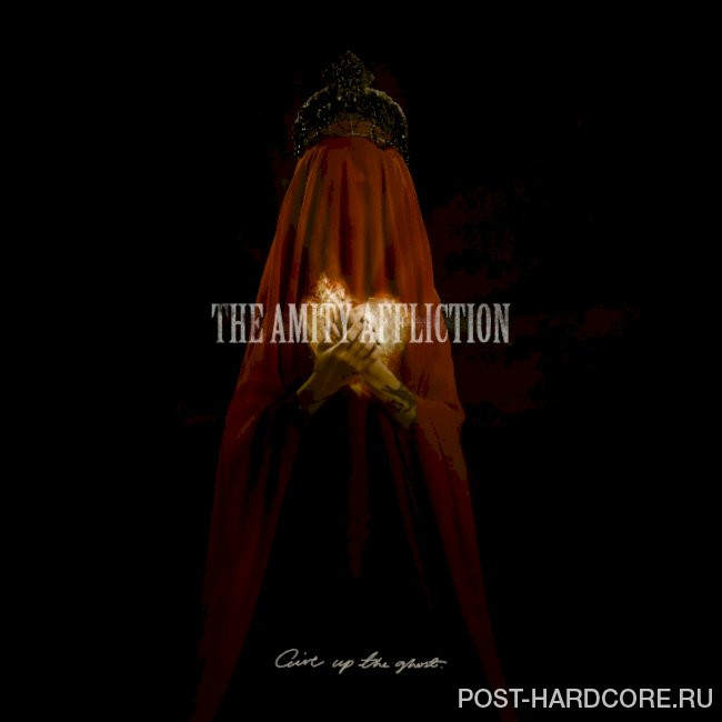 The Amity Affliction - Give Up The Ghost [single] (2021)