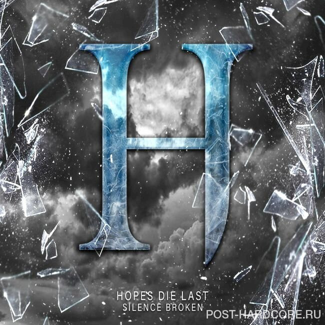 Hopes Die Last - Silence Broken (Acoustic Version) [single] (2022)
