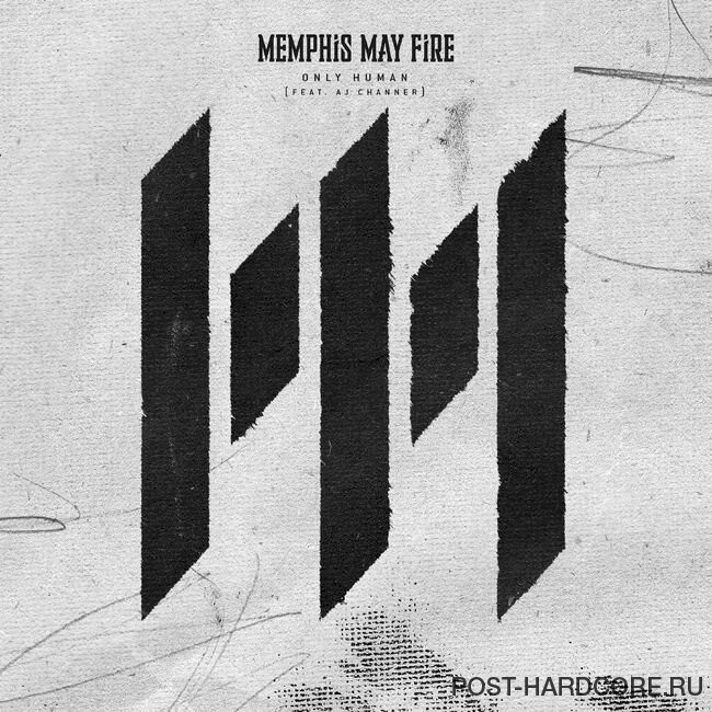 Memphis May Fire - Only Human [single] (2022)