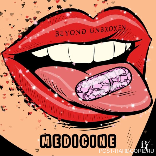 Beyond Unbroken - Medicine [single] (2022)