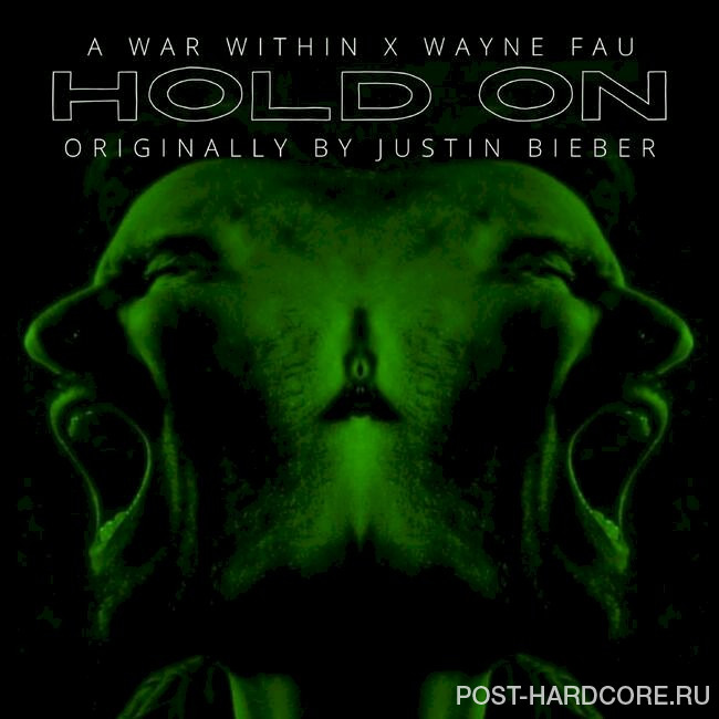 A War Within - Hold On (feat. Native State) [single] (2022)
