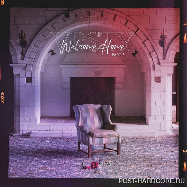 VRSTY - Welcome Home Pt. 2 [EP] (2022)