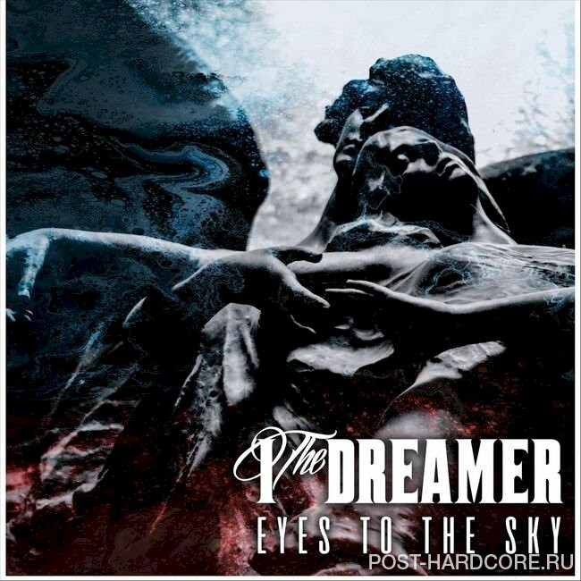 I, The Dreamer - Eyes to the Sky [single] (2022)