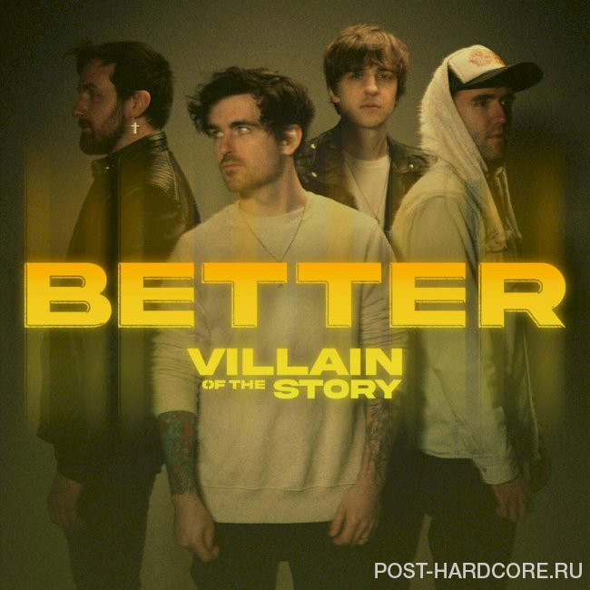 Villain Of The Story - Better [single] (2023)