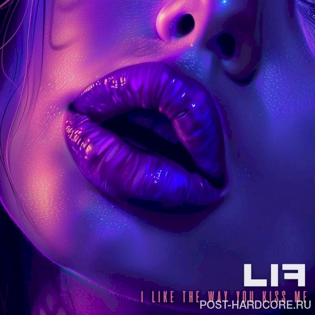 Living In Fiction - i like the way you kiss me [single] (2024)