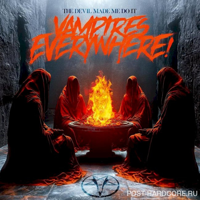 Vampires Everywhere! - The Devil Made Me Do It (2025)