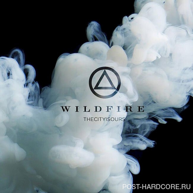 TheCityIsOurs - Wildfire [EP] (2016)