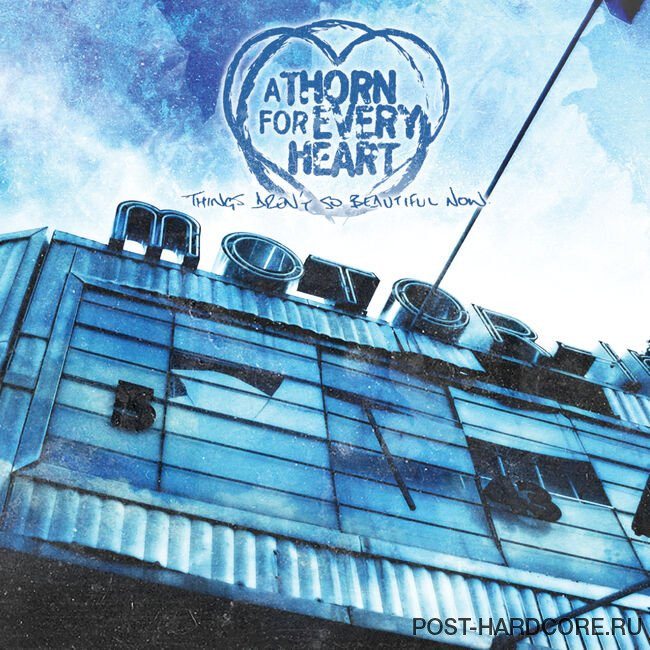 A Thorn for Every Heart - Things Aren't So Beautiful Now (2004)