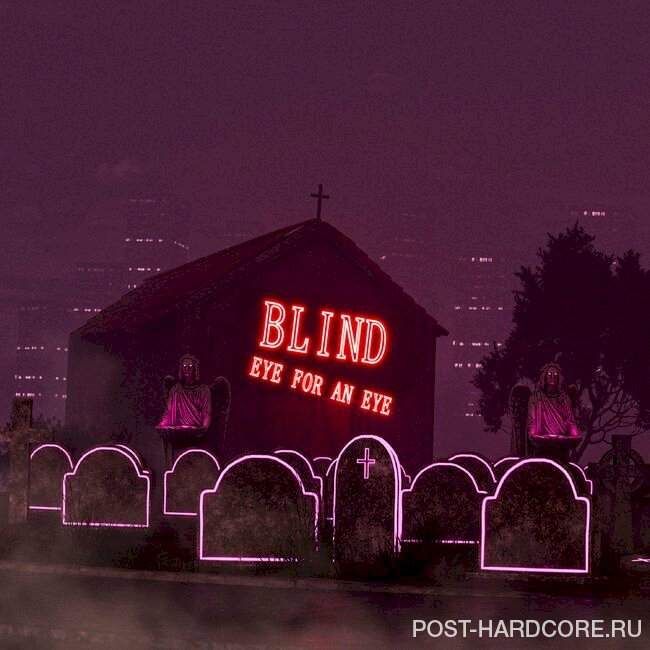 Some Heard Trouble - Blind (Eye For An Eye) [single] (2024)