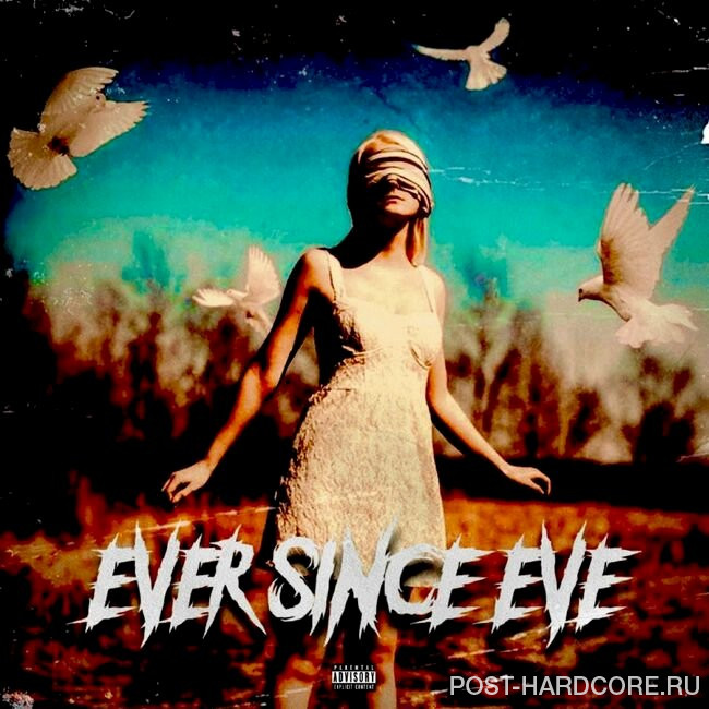 Ever Since Eve - Inspired By The Game (2024)