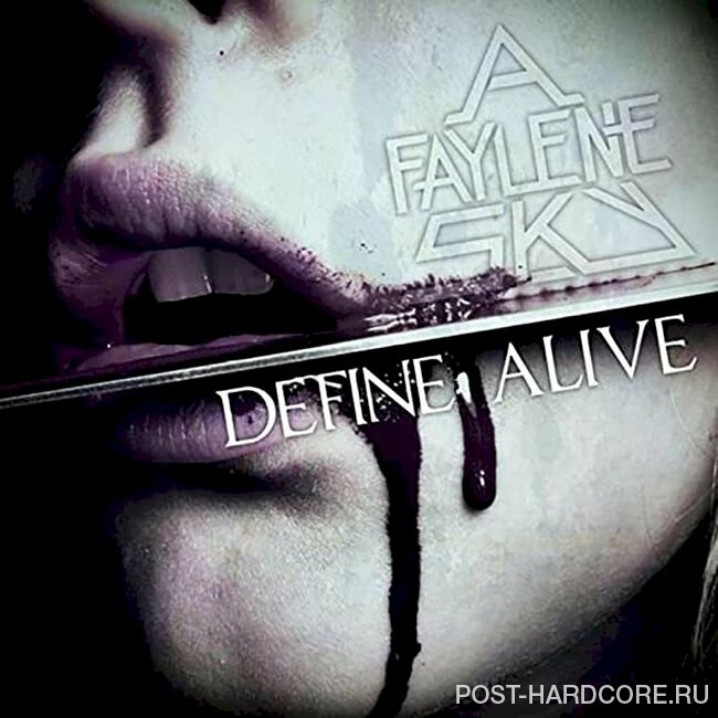 A Faylene Sky - Define Alive [EP] (2009)