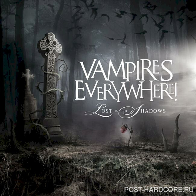 Vampires Everywhere! - Lost In The Shadows [single] (2010)