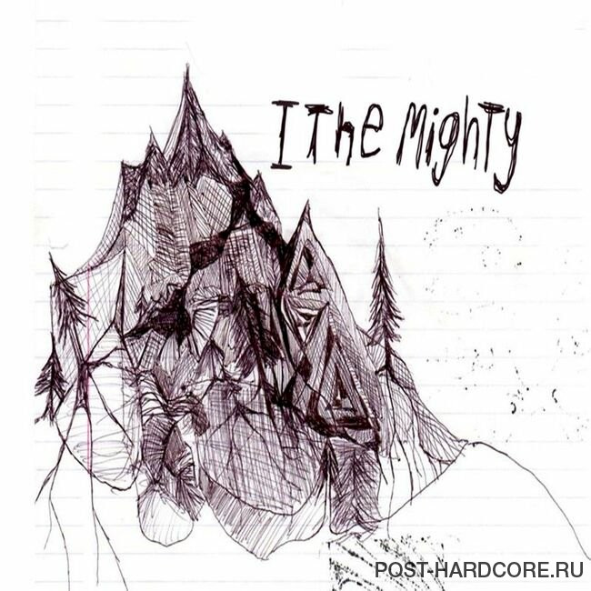 I the Mighty - I the Mighty [EP] (2008)