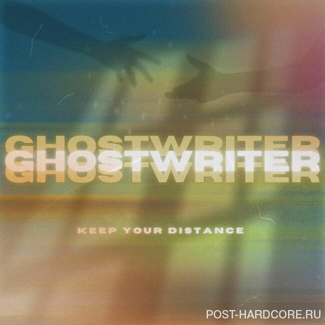 Keep Your Distance - Ghostwriter [single] (2025)