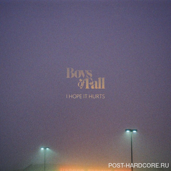 Boys of Fall - I Hope It Hurts [single] (2025)